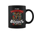 Its Not Hoarding If Its Books Graphic Print Coffee Mug