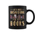 It's Not Hoarding If It's Books Reading Book Lover Graphic Print Coffee Mug