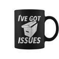 I'Ve Got IssuesShirt For Comic Book Collector Graphic Print Coffee Mug
