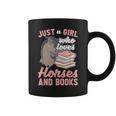 Just A Girl Who Loves Horses And Books Reading Animal Horse Graphic Print Coffee Mug Just A Girl Who Loves Horses And Books Reading Animal Horse Graphic Print Coffee Mug