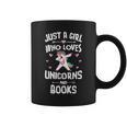 Just A Girl Who Loves Unicorns And Books Women Graphic Print Coffee Mug