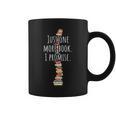 Just One More Book I Promise Bookworm Reading Lover Books Graphic Print Coffee Mug Just One More Book I Promise Bookworm Reading Lover Books Graphic Print Coffee Mug
