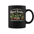 I Just Want To Read Books And Buy More Plants Graphic Print Coffee Mug