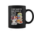 I Just Want To Read Books And Pet My Calico Kitty Cat Graphic Print Coffee Mug I Just Want To Read Books And Pet My Calico Kitty Cat Graphic Print Coffee Mug
