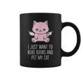 I Just Want To Read Books And Pet My Cat Pastel Goth Kawaii Men Women Kids Graphic Print Coffee Mug I Just Want To Read Books And Pet My Cat Pastel Goth Kawaii Men Women Kids Graphic Print Coffee Mug