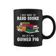 I Just Want To Read Books And Pet My Guinea Pig Reading Graphic Print Coffee Mug I Just Want To Read Books And Pet My Guinea Pig Reading Graphic Print Coffee Mug