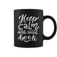 Keep Calm And Read Book Graphic Print Coffee Mug Keep Calm And Read Book Graphic Print Coffee Mug