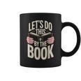 Let's Do This By The Book Graphic Print Coffee Mug