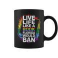 LGBTQ Quote Live Life Like A Banned Rainbow Book Graphic Print Coffee Mug