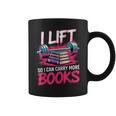 I Lift So I Can Carry More Books Reader Gym Bookworm Graphic Print Coffee Mug