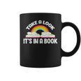 Take A Look It's In A Book Bookworm Reading Graphic Print Coffee Mug Take A Look It's In A Book Bookworm Reading Graphic Print Coffee Mug