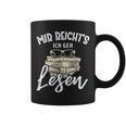 Mir Reicht's Ich Geh Lesen Books Reading Fan Bookworm Graphic Print Coffee Mug Mir Reicht's Ich Geh Lesen Books Reading Fan Bookworm Graphic Print Coffee Mug
