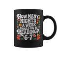 How Many Nights A Week Should You Be Reading 6-7 Books Graphic Print Coffee Mug