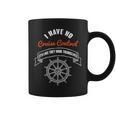 I Have No Cruise Control It's Like They Book Themselves Graphic Print Coffee Mug