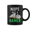 Nope Not a Gamer Bookworm Reader Book Lover For Teens Moms Graphic Print Coffee Mug