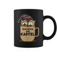 Nur Noch Ein Kapitel Books Reading Reading Graphic Print Coffee Mug Nur Noch Ein Kapitel Books Reading Reading Graphic Print Coffee Mug