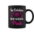 In October We Wear Pink Breast Cancer Awareness Books Lover Graphic Print Coffee Mug