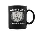 Oops I Got Another Book Books Lover Goose Quote Graphic Print Coffee Mug Oops I Got Another Book Books Lover Goose Quote Graphic Print Coffee Mug