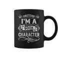 Pretend Im a Book Character Vintage Literature Graphic Print Coffee Mug