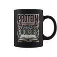 Protein And Proverbs Protein Workout Wisdom Book Lover Gym Graphic Print Coffee Mug