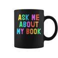 Published Author Squad Writing Crew Ask Me About MY BOOK Graphic Print Coffee Mug