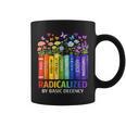 Radicalized By Basic Decency Books Rainbow LGBT Floral Women Graphic Print Coffee Mug