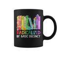 Radicalized By Basic Decency Books Women Girl Rainbow LGBT Graphic Print Coffee Mug Radicalized By Basic Decency Books Women Girl Rainbow LGBT Graphic Print Coffee Mug