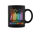 Rainbow Big Fan Of Human Rights Floral Book Social Justice Graphic Print Coffee Mug Rainbow Big Fan Of Human Rights Floral Book Social Justice Graphic Print Coffee Mug