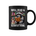 Well Read & Slightly Feral Raccoon Book Lover Graphic Graphic Print Coffee Mug