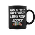 I Like To Read Books Book Lovers I Love To Read T-Shirt Graphic Print Coffee Mug