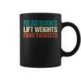 Read Books Lift Weights Fight Fascists Reading Men Women Graphic Print Coffee Mug Read Books Lift Weights Fight Fascists Reading Men Women Graphic Print Coffee Mug