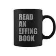 Read An Effing Book Graphic Print Coffee Mug