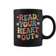 Read Your Heart Out Cute For Teacher Women Love Reading Book Graphic Print Coffee Mug Read Your Heart Out Cute For Teacher Women Love Reading Book Graphic Print Coffee Mug