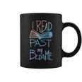 I Read Past My Bedtime Book Lover Reader Reading Quote Graphic Print Coffee Mug