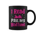 I Read Past My Bedtime Books Lover Bookworm Bookaholic Graphic Print Coffee Mug