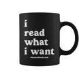 I Read What I Want Banned Books Club For Bibliophile Reading Graphic Print Coffee Mug I Read What I Want Banned Books Club For Bibliophile Reading Graphic Print Coffee Mug