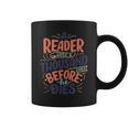 A Reader Lives A Thousand Lives Before He Dies Book Lover Graphic Print Coffee Mug