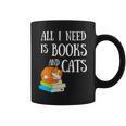 Reader All I Need Is Books And Cats Cat Lover Kitten Reading Graphic Print Coffee Mug
