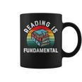 Reading Is Fundamental Book Readers Apparel For Women Men Graphic Print Coffee Mug