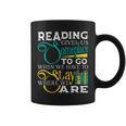 Reading Gives Us Someplace To Go Book Lover Teacher Bookworm Men Women Kids Graphic Print Coffee Mug Reading Gives Us Someplace To Go Book Lover Teacher Bookworm Men Women Kids Graphic Print Coffee Mug
