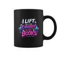 Reading Meme I Lift So I Can Carry More Books Graphic Print Coffee Mug