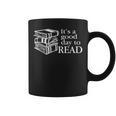 Reading Men Women Kids Books It's A Good Day To Read Graphic Print Coffee Mug Reading Men Women Kids Books It's A Good Day To Read Graphic Print Coffee Mug