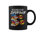 Reading Is My Superpower Book Lover Bookworm Librarian Graphic Print Coffee Mug