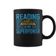 Reading Is My Superpower Read Books Lover Womens Mens Graphic Print Coffee Mug