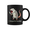 I Require Books Graphic Print Coffee Mug I Require Books Graphic Print Coffee Mug