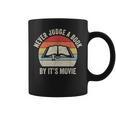 Retro Never Judge A Book By Its Movie Shirt Book Reader Graphic Print Coffee Mug Retro Never Judge A Book By Its Movie Shirt Book Reader Graphic Print Coffee Mug