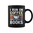 I Run On Coffee And Books Graphic Print Coffee Mug I Run On Coffee And Books Graphic Print Coffee Mug