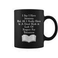 I Say I Have Insomnia But All I Have Is A Good Book Graphic Print Coffee Mug
