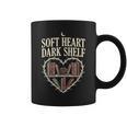 Soft Heart Dark Shelf Dark Romance Book Lover Goth Reading Graphic Print Coffee Mug Soft Heart Dark Shelf Dark Romance Book Lover Goth Reading Graphic Print Coffee Mug