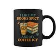 Spicy Books And Iced Coffee Book Lover Smut Reader Graphic Print Coffee Mug Spicy Books And Iced Coffee Book Lover Smut Reader Graphic Print Coffee Mug